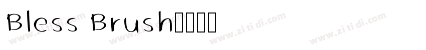 Bless Brush字体转换